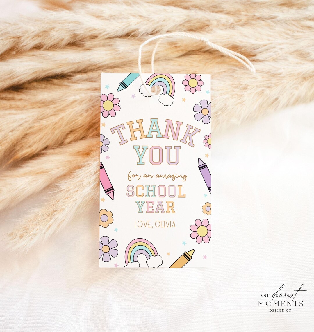 Editable Thank You Kids School End of Year Gift Tag Template Printable ...