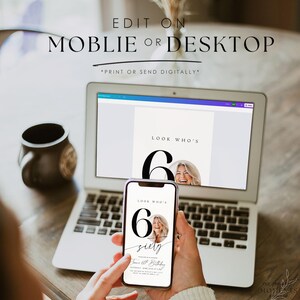 May include: A laptop and smartphone displaying a birthday invitation design. The invitation features the text "LOOK WHO'S 60" with a photo of a smiling woman. The words "EDIT ON MOBLIE OR DESKTOP" are at the top.