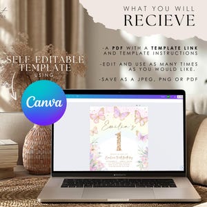 May include: A laptop displays a birthday invitation template with butterflies and the name "Emilia's". The screen shows the number "1" in gold glitter. Text on the screen reads "Emilia's First Birthday". The image also includes text about the template and the Canva logo.
