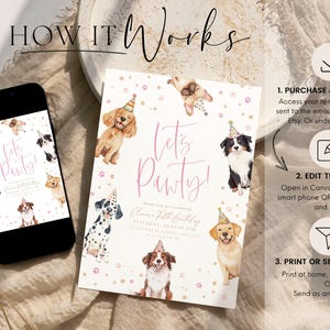 May include: A digital invitation design with the text "Let's Pawty!" featuring watercolor illustrations of dogs wearing party hats. The invitation is displayed on a smartphone and a printed card, with instructions for use.