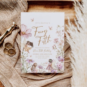 May include: A white invitation card with a floral design featuring fairies and butterflies. The text reads "It's Olivia's Fairy Fifth. Please join us to celebrate Olivia's Fifth Birthday. Saturday, June 26th at 4 PM. 123 Anywhere Street, Any City, Any State. RSVP to Jana."