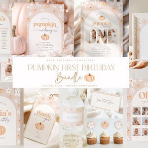 May include: A selection of printable templates for a first birthday celebration. The designs have a pumpkin theme with soft peach and cream tones. Includes invitations, banners, and signs with the text "Pumpkin is turning one."