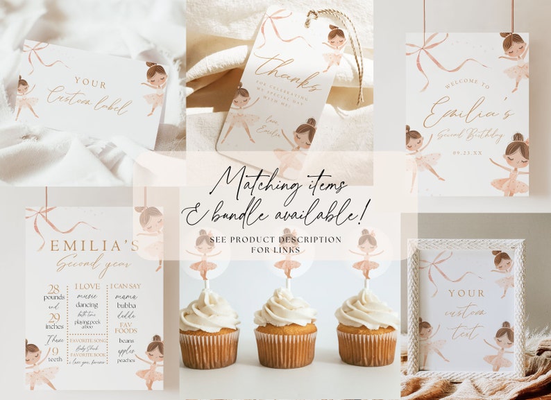 May include: A collection of party decorations with a ballet theme. Includes custom labels, thank you tags, welcome signs, a second-year milestone sign, cupcake toppers, and a custom text sign. The designs feature illustrations of ballerinas in pink tutus.