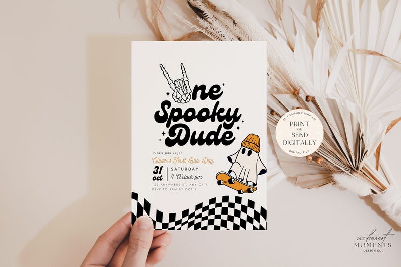 May include: A rectangular invitation card featuring the text One Spooky Dude, a skeleton hand making a rock sign, and a ghost wearing an orange beanie on a skateboard. The bottom border has a black and white checkered pattern. Text includes date, time, and location details.