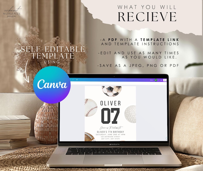 May include: A laptop screen displaying a digital birthday invitation template featuring sports balls and the text OLIVER 07. The image includes text stating WHAT YOU WILL RECIEVE, A PDF WITH A TEMPLATE LINK, and SELF EDITABLE TEMPLATE USING Canva.