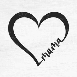 Mama Heart - Instant Digital Download - svg, png, eps, pdf, dxf files - Mom, Mother, Mommy, Momma, Mum, Love, Birthday