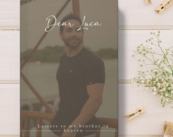 Letters to my Brother Grief Journal, Custom Photo Loss of Brother Gift, Memorial Gift, Brother Remembrance Gift, Grieving Gift Brother Loss