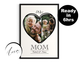 Personalised We Love MOM Print Wall Art, Custom Mommy Photo, Mother's Day Gift, digital gift, Gift for Moms birthday, MOM Photo Collage Gift