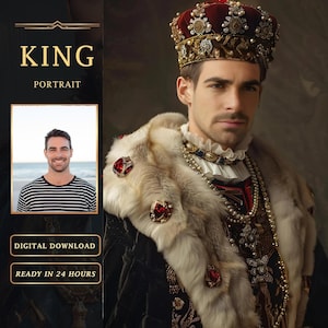 Personalized King Royal Portrait from Photo, Renaissance Portrait, Custom Man Portrait, Digital download, Gift for him, custom king portrait