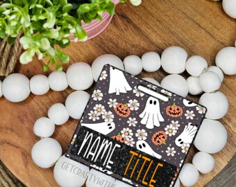 Halloween Badge Buddy | Gifts for Her | Custom Badge Buddy | Fall Badge Buddy | Spooky Badge Holder | Ghost Badge Buddy