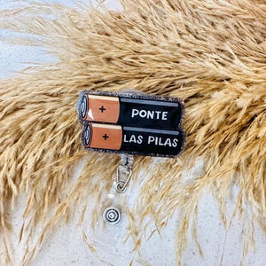 Ponte las Pilas Badge Reel | Funny ID Holder | Gifts for her | Stocking Stuffers | RN Gift | CRNA Gift