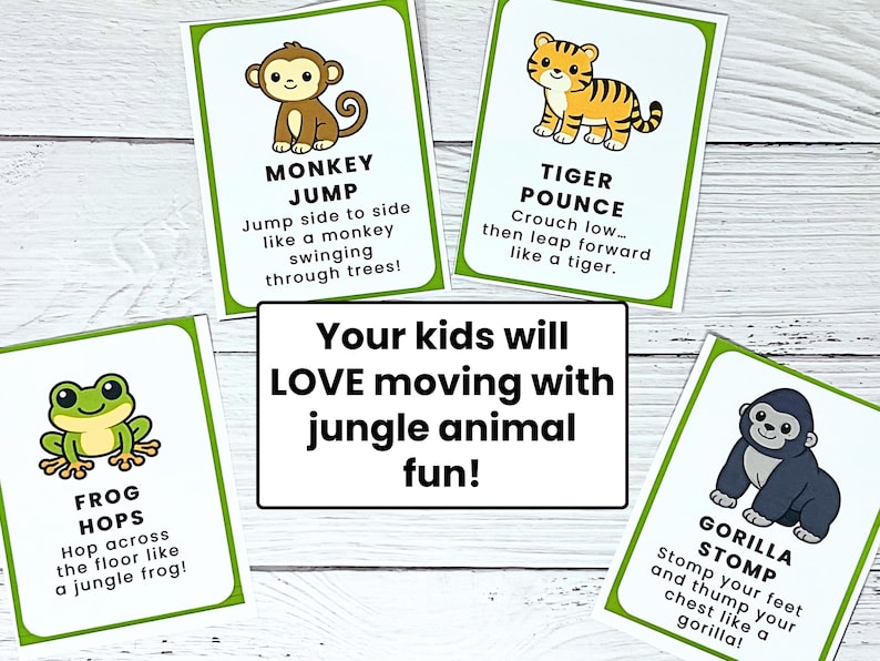 May include: Cards with jungle animal illustrations and instructions for kids' exercises. Includes a monkey, tiger, frog, and gorilla. Text reads "Your kids will LOVE moving with jungle animal fun!"