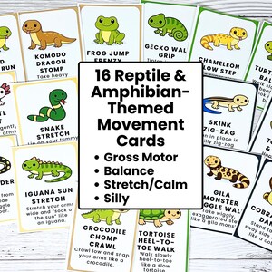 May include: A collection of 16 reptile and amphibian-themed movement cards. Each card features a different animal and a corresponding exercise, such as the "Cobra Sway Dance" or the "Toad Hop & Freeze". The cards are designed for gross motor skills, balance, and stretching.