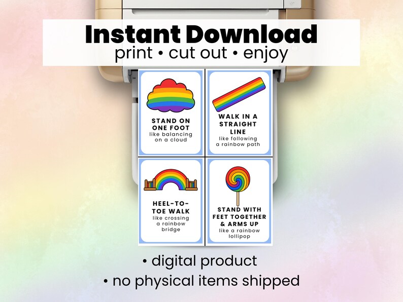 May include: A printed sheet with four cards featuring rainbow-themed illustrations and instructions. The cards read: "Stand on one foot," "Walk in a straight line," "Heel-to-toe walk," and "Stand with feet together & arms up." The text "Instant Download" is at the top.