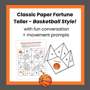 Puede incluir: Un juego de adivinanzas de papel naranja y blanco, titulado "Classic Paper Fortune Teller - Basketball Style!" con el texto "with fun conversation + movement prompts." Tambi&eacute;n se muestra un bal&oacute;n de baloncesto y una hoja impresa con instrucciones.
