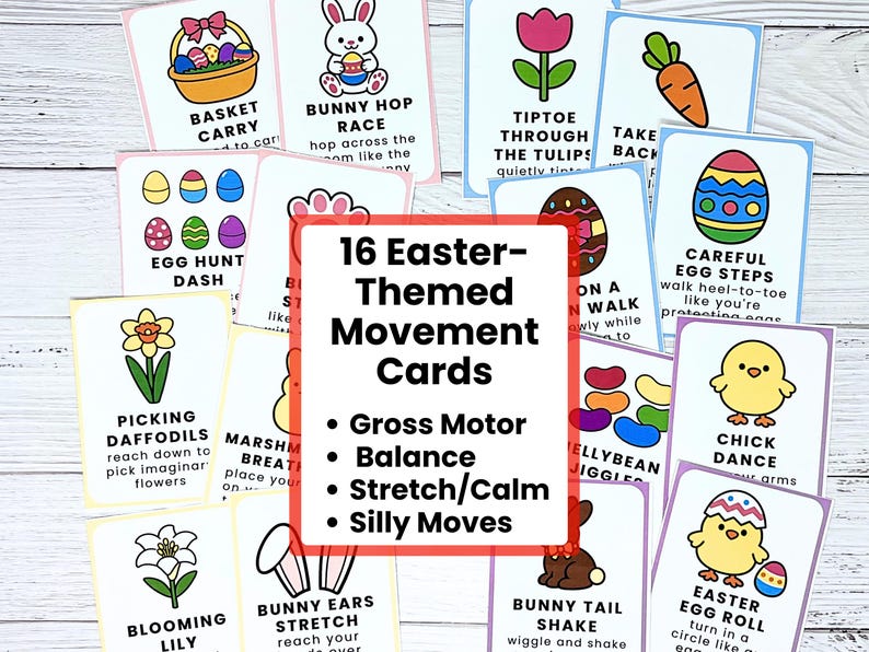 May include: A collection of 16 Easter-themed movement cards with colorful illustrations and text prompts. The cards feature activities like 'Bunny Hop Race,' 'Chick Dance,' and 'Easter Egg Roll,' promoting gross motor skills and fun.