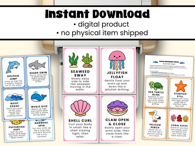 May include: A set of printable ocean movement cards with colorful illustrations and instructions. The cards feature various sea creatures and actions, such as a dolphin jump, jellyfish float, and starfish still. The text "Instant Download" is at the top.