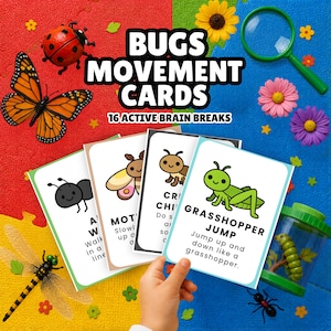 May include: A colorful educational set of "Bugs Movement Cards" with 16 active brain breaks. The cards feature bug illustrations and movement instructions. The image includes a ladybug, butterfly, and magnifying glass.