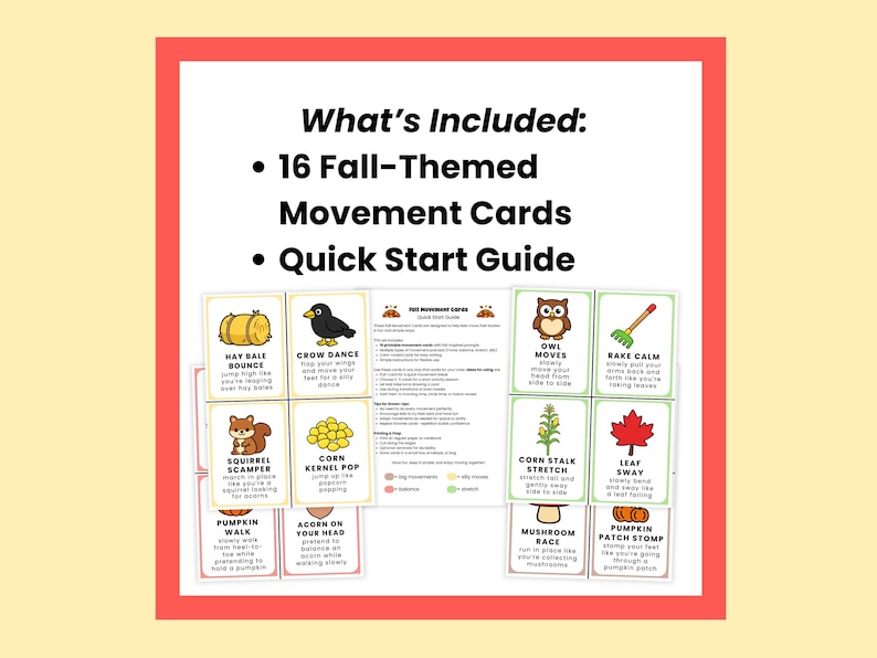 May include: A set of 16 fall-themed movement cards with illustrations and instructions, including a quick start guide. The cards feature images of a hay bale, crow, owl, rake, squirrel, corn, leaf, and pumpkin. The text "What's Included" is at the top.