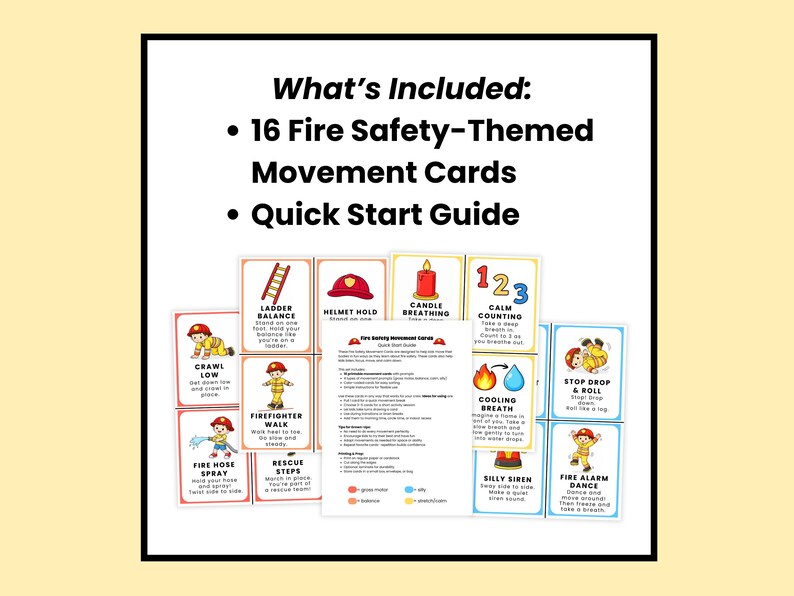 May include: A set of 16 fire safety-themed movement cards and a quick start guide. The cards feature illustrations and instructions for activities like "Ladder Balance," "Fire Hose Spray," and "Fire Alarm Dance."