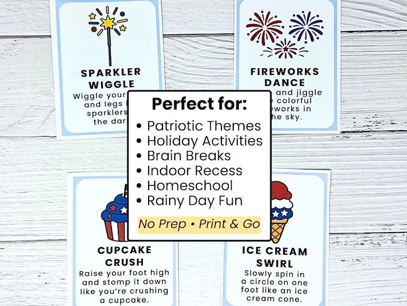 May include: Cards with patriotic-themed illustrations and instructions for activities. The cards feature images of fireworks, a cupcake, and an ice cream cone. Text on the cards includes "Sparkler Wiggle," "Fireworks Dance," "Cupcake Crush," and "Ice Cream Swirl."