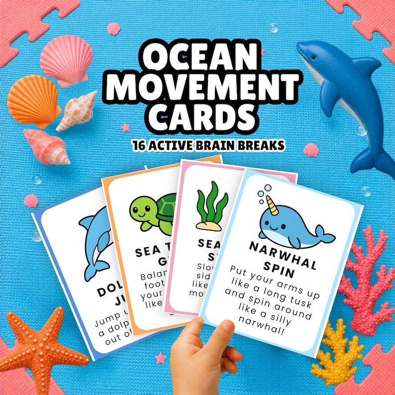 May include: Ocean Movement Cards with 16 Active Brain Breaks. The cards feature sea creatures like a dolphin, turtle, and narwhal. The image includes a blue dolphin figurine, seashells, and coral on a blue background.
