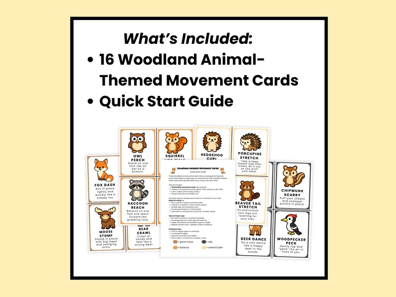 Pu&ograve; includere: Un set di 16 carte di movimento a tema animali del bosco, con illustrazioni di animali come una volpe, un gufo, uno scoiattolo e un procione. Include una guida rapida. Carte per attivit&agrave;.