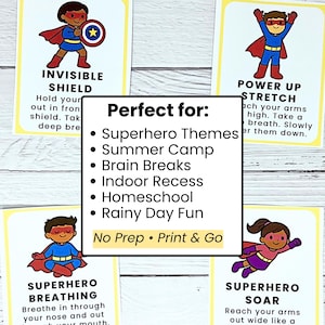 May include: Four superhero-themed cards with illustrations and text. Each card features a different superhero pose and instructions for activities like "Invisible Shield" and "Power Up Stretch." The cards are designed for summer camp, brain breaks, and indoor activities.