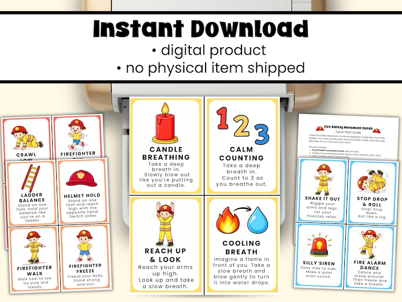 May include: A set of printable fire safety movement cards with illustrations and instructions. The cards feature a firefighter theme and include activities like "Crawl," "Ladder Balance," and "Fire Alarm Dance." The words "Instant Download" are at the top.