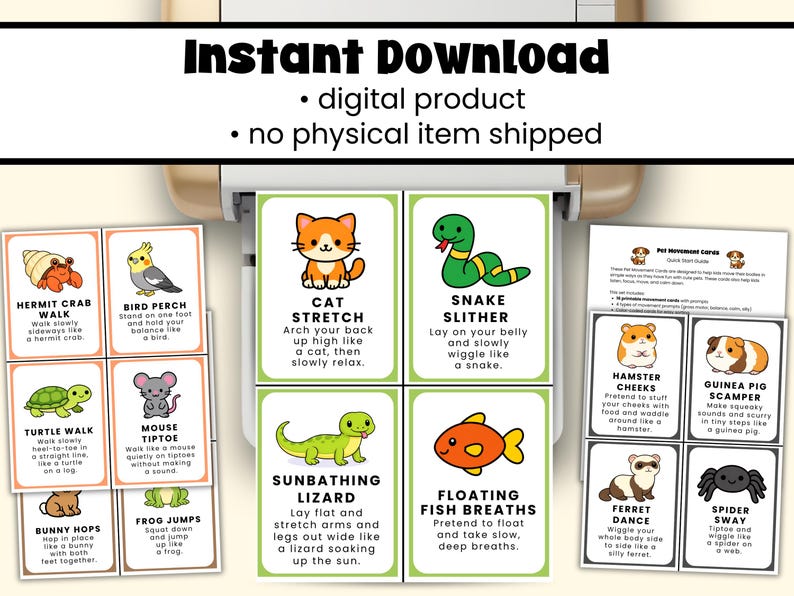 May include: A set of illustrated pet movement cards with instructions. The cards feature colorful cartoon animals like a cat, snake, and lizard, with text describing each exercise. The words "Instant Download" are at the top.