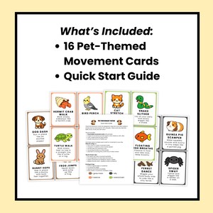 May include: A set of 16 pet-themed movement cards and a quick start guide. Each card features a different animal with instructions for a corresponding exercise. The cards are designed with colorful illustrations and easy-to-read text.