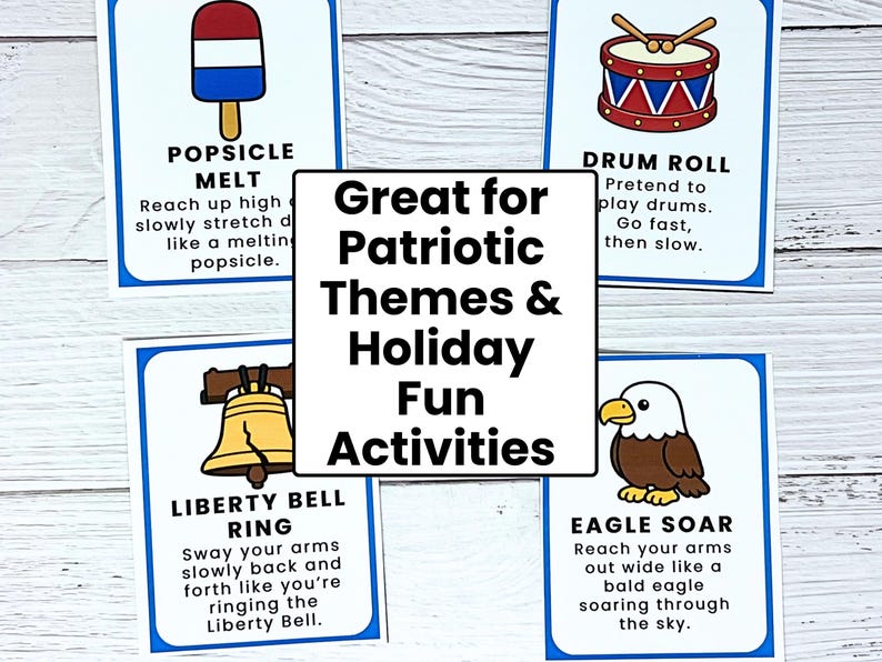 May include: Cards with patriotic themes and holiday fun activities. The cards feature illustrations of a popsicle, drum, Liberty Bell, and eagle. Text on the cards includes "Popsicle Melt," "Drum Roll," "Liberty Bell Ring," and "Eagle Soar."