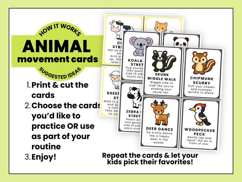 May include: Animal movement cards with illustrations of various animals, including a cow, koala, skunk, and deer. The cards feature instructions for animal-themed movements. Text on the cards includes "Koala Stret", "Skunk Wiggle Walk", and "Chipmunk Scurry".
