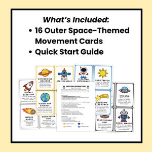 May include: A set of 16 Outer Space-Themed Movement Cards and a Quick Start Guide. The cards feature colorful illustrations of rockets, planets, astronauts, and other space-related themes. Text on the cards includes "Rocket Blast Off" and "Saturn Ring Balance".