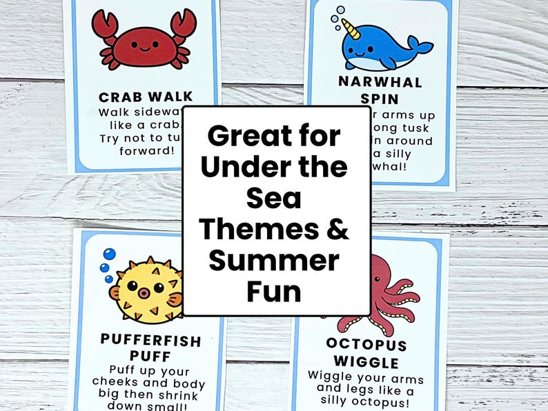 May include: Four illustrated cards with sea creatures: a red crab, a blue narwhal, a yellow pufferfish, and a red octopus. Text on the cards includes "Crab Walk," "Narwhal Spin," "Pufferfish Puff," and "Octopus Wiggle." The center text reads "Great for Under the Sea Themes & Summer Fun."