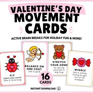 May include: Valentine's Day Movement Cards with illustrations of a ladybug, Cupid, a teddy bear, and candy. The cards are designed for active brain breaks and holiday fun. The set includes 16 cards.