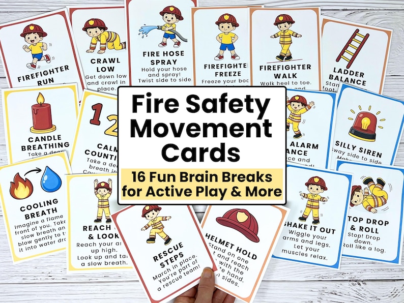 May include: A collection of colorful flashcards titled "Fire Safety Movement Cards" with illustrations of firefighters performing various actions. The cards include instructions for activities like "Firefighter Run," "Crawl Low," and "Cooling Breath."