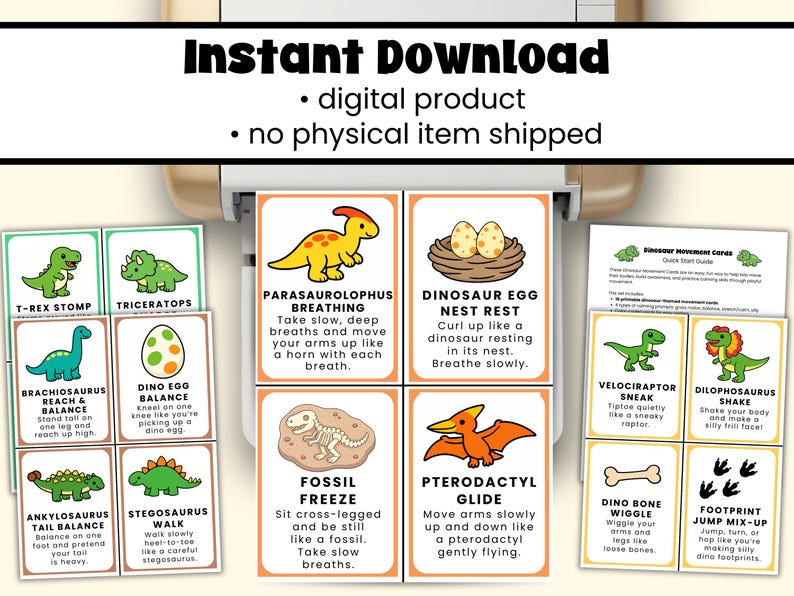 May include: A set of dinosaur-themed movement cards with illustrations and instructions. The cards feature various dinosaurs, including a T-Rex, Triceratops, and Pterodactyl, with instructions for each movement. The text "Instant Download" is at the top.