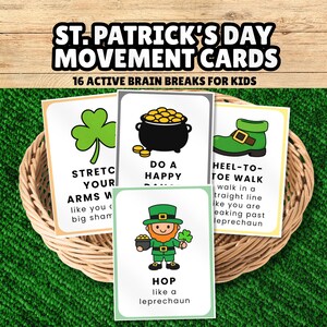 May include: St. Patrick's Day movement cards featuring 16 active brain breaks for kids. The cards display illustrations of a shamrock, a pot of gold, a green shoe, and a leprechaun with text instructions for physical activities like stretching and hopping.