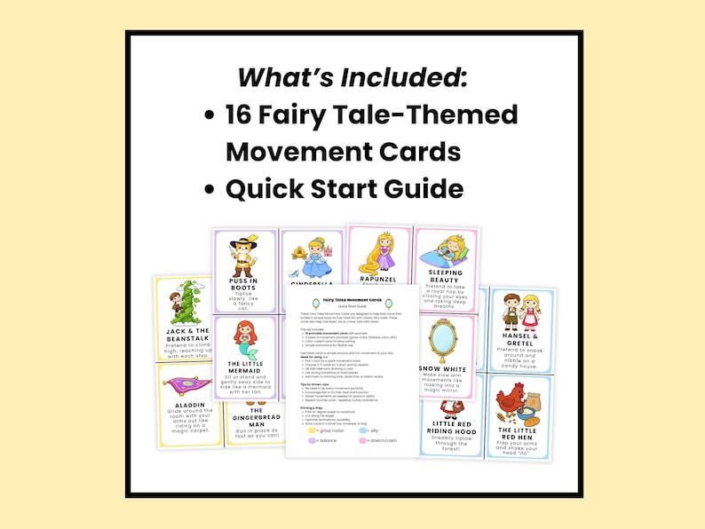 May include: A set of 16 fairy tale-themed movement cards with illustrations and text, including characters like Cinderella and Rapunzel. The image also includes a quick start guide.