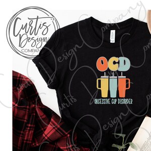 OCD obsessive cup disorder stanley tumbler svg dxf png jpeg digital file bundle