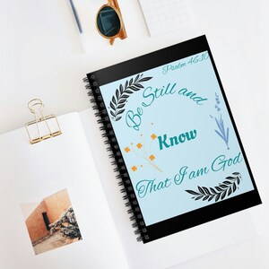 Foliage & Christian Bible Verse - Be Still And Know Psalm 46:10 - Black Blue - Spiral Notebook - Ruled Line
