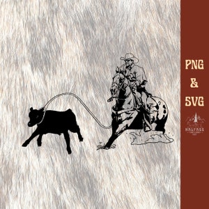 Calf roper png svg rodeo clipart Cowboy png western cut file png Ranching png western png farm png cricut file horse png ranching png roper