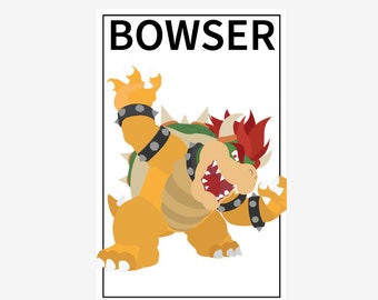 Bowser Poster, Bowser Wandkunst