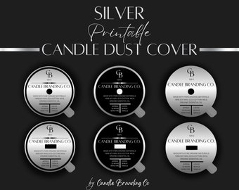Silver Candle Dust Cover Template | Silver Candle Cover | Candle Topper | Candle Bundle | Candle Warning Label | Candle Kit Silver