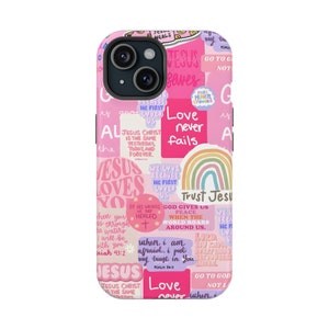 May include: A pink iPhone case with a collage of colorful stickers featuring religious quotes and phrases, including "Jesus Saves", "Love Never Fails", and "Trust Jesus".