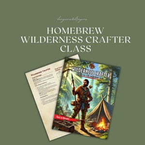 以下が含まれることがあります： ダンジョンズ＆ドラゴンズのHomebrew Wilderness Crafter Classガイドの表紙とページ。表紙には、森の中で槍を持った男性が描かれています。「Homebrew Wilderness Crafter Class」と「Vault of Delights」の文字が含まれています。