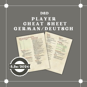 Könnte beinhalten: Grauer Hintergrund mit weißem Text: "D&D PLAYER CHEAT SHEET GERMAN/DEUTSCH". Zwei Blätter mit deutschem Text. Unten ein weißes Abzeichen mit "5.5e/2024".