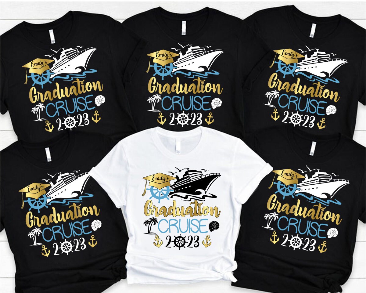 Personalized Graduation Cruise 2023 Shirt Grad Cruise Shirt Etsy