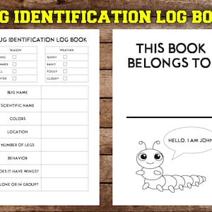 Peut inclure: Un carnet d'identification des insectes imprimable en noir et blanc avec une liste de contrôle pour la saison, la météo, le nom de l'insecte, le nom scientifique, les couleurs, l'emplacement, le nombre de pattes, le comportement, la présence d'ailes et si l'insecte est seul ou en groupe. Le carnet comporte également une section pour que le propriétaire inscrive son nom. Le carnet présente une illustration de dessin animé d'une chenille souriante avec le texte "Bonjour, je suis John !"